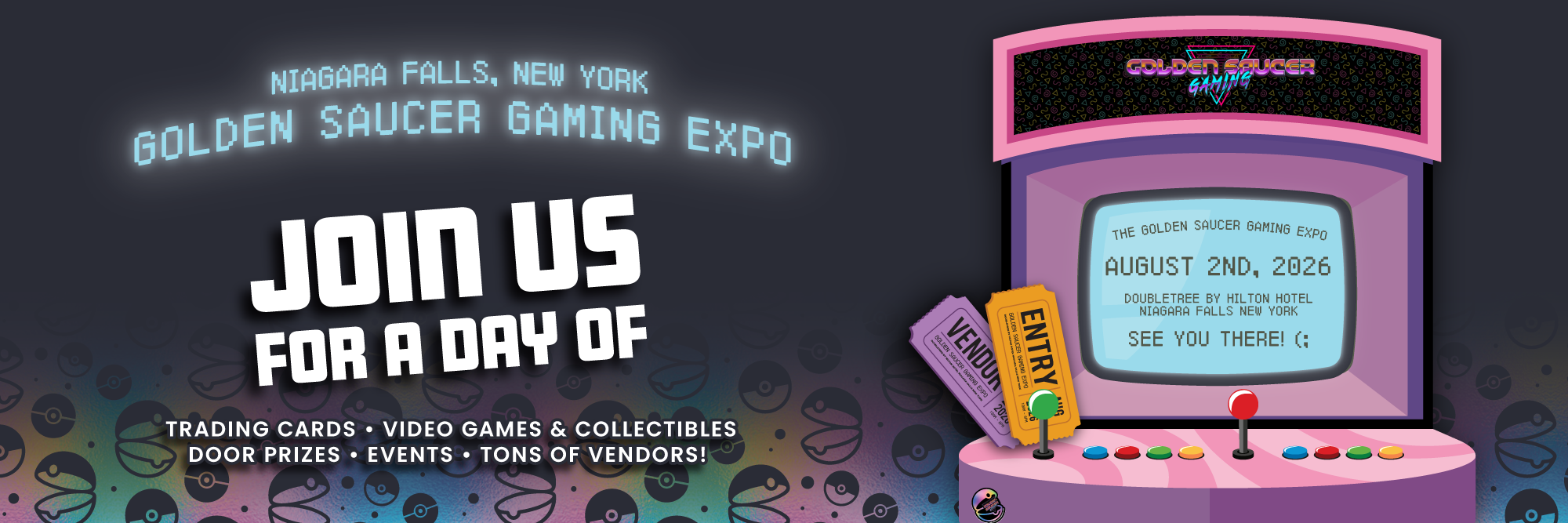 Advertisement for The Golden Saucer Gaming Expo in Niagara Falls, New York, featuring a retro video game console.